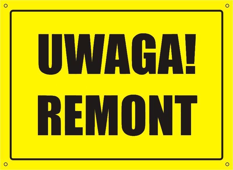 uwaga remont